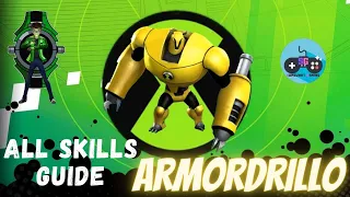 Ben 10 - ARMODRILLO - Ultimate Alien Cosmic Destruction ALL Skills Guide