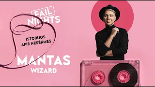 FAIL NIGHTS | Mantas Wizard