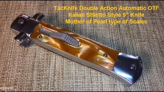 TacKnife Double Action Automatic Italian Stiletto Type Knife w/Motor of Pearl type of Scales