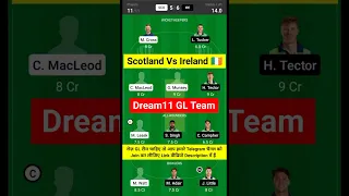 Scotland Vs Ireland Dream11 prediction | Ireland vs Scotland Dream11 prediction | #shorts