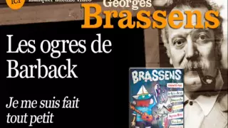 Les ogres de Barback - Je m'suis fait tout petit - Brassens chanté par... (officiel)