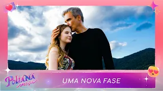 Uma nova fase | Poliana Moça