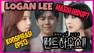 5 Teori Konspirasi di THE PENTHOUSE SEASON 2 - Teori mengenai Logan Lee yang ternyata masih HIDUP??