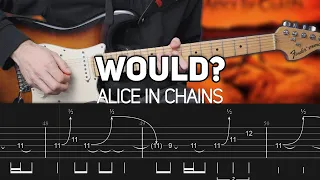 Alice in Chains - Would? (Guitar lesson with TAB)