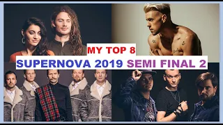 MY TOP 8 Supernova Semi-Final 2 (Latvia Eurovision) with Raitings.