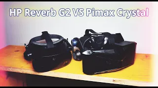 HP Reverb G2 / Pimax Crystal