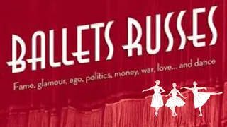 BALLETS RUSSES - Full Documentary Film about legendary ballet dance company