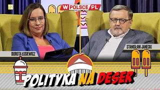 POLITYKA NA DESER | Dorota Łosiewicz i Stanisław Janecki (13.05.2024)