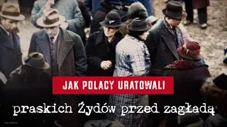 How Poles Saved the Jews of Prague from Extermination