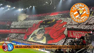[BIBBIA COREOGRAFIE] | Milan - Napoli | Champions League Quarti Andata 22/23 | 12/04/2023