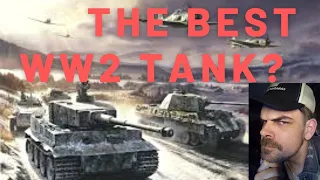 Which Country had the Most Effective TANKS of World War 2 REACTION