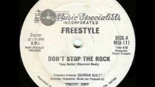 Freestyle Project - Dont Stop The Rock