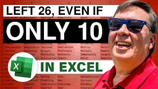 Excel - Left 26, Even If Only 10: Episode 1463