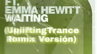 Dash Berlin ft. Emma Hewitt - Waiting (Strings & Vocals) (Willi Remix)