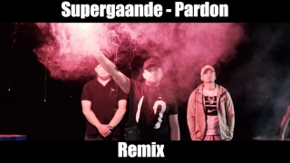 Supergaande - Pardon Doe Normaal (Prod. Fraasie) (Future house remix)