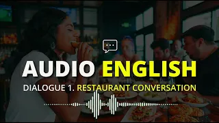 Аудио Диалоги на английском. Диалог в ресторане. #английский #audiobooks #ieltslistening