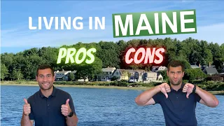 Living in Maine PROS and CONS