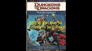 Dungeons & Dragons 4E: What Were The Main Issues