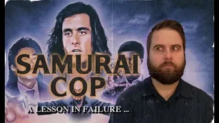 A Lesson In Failure: The Story of 'Samurai Cop' (1991)