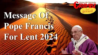 Message Of Pope Francis For Lent 2024  | 3 Minute Reflections