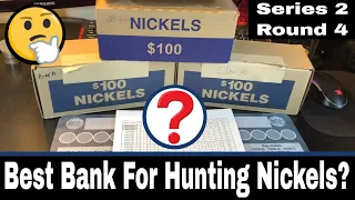 Best Bank For Nickels - Series 2, Round 4 - Back on Silver!
