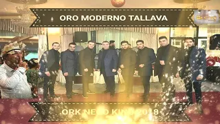 Ork Neco & Elmas Struja Oro Moderno Tallava 2018 NEW