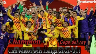 Copa del rey champions 2020-21🏆 Barcelona ! All goals highlight 🔥💯