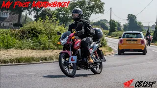 My First Motorbike - Honda CB125F