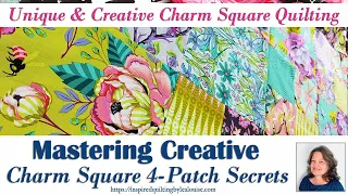 EASIEST Charm Square Quilt in ONE DAY: Creative 4-Patch Blocks | Lea Louise Quilts Tutorial