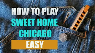 HOW TO PLAY SWEET HOME CHICAGO (EASY COVER)