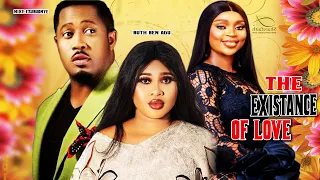 THE EXISTENCE OF LOVE (2023 LATEST MOVIES)-2023 BESTTRENDING NOLLYWOOD MOVIE