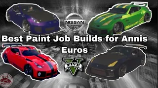 GTA 5 - Best Paint Jobs / Builds for Annis Euros, Nissan 370Z