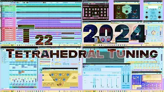 T22 = 2024 Tetrahedral Tuning | Unequal Temperament