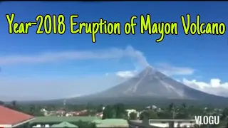 Eruption of Mayon Volcano year-2018 at Bicol-Region :Albay vlog#69