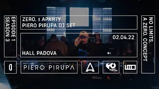 Piero Pirupa DJ SET | ZERO. x APARTY at HALL Padova