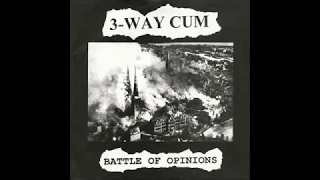 3-Way Cum - Battle Of Opinions EP 1993 (Full Album)