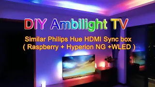 DIY Ambilight TV Easy cheap Similar Philips Hue HDMI Sync box ( Raspberry Pi + Hyperion NG + WLED )
