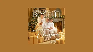 andrea bocelli, matteo bocelli, virginia bocelli - feliz navidad (sped up)