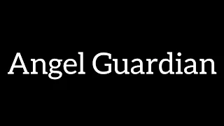 Angel Guardian - Annette Moreno