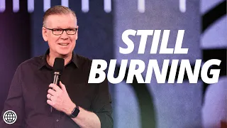 Still Burning | Dr Haydn Nelson | Hillsong Church Online