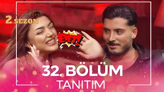 Kısmetse Olur: Aşkın Gücü 2. Sezon 32. Bölüm TANITIM