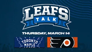 Maple Leafs vs. Flyers LIVE Post Game Reaction - Leafs Talk