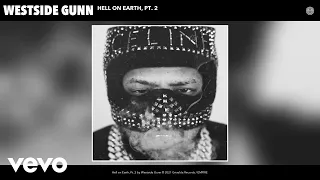 Westside Gunn - Hell on Earth, Pt. 2 (Audio)