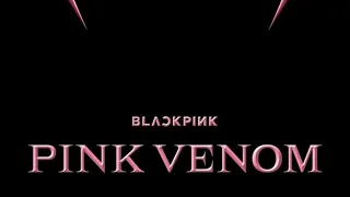 BLACKPINK - PINK VENOM ( remix )