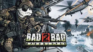 Bad 2 Bad: Apocalypse #1 СПАСЕНИЕ ОТРЯДА 😎