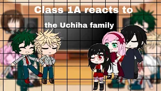 Class 1A reacts to the Uchiha family/ Sasusaku | Luna Gacha
