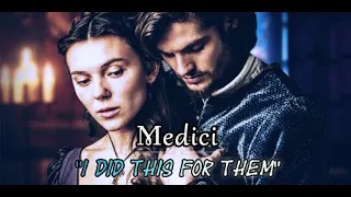 Medici | "I did this for them." [S3]