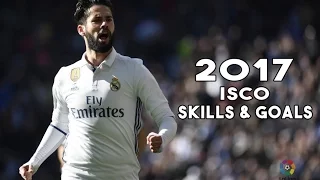 ИСКО АЛАРКОН | ФИНТЫ, ГОЛЫ, АССИСТЫ | 2017///ISCO ALARCONGOALS AND SKILLS/2017