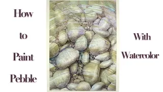 How to Paint Pebble with Watercolor | Vieu