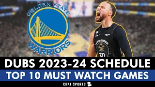 THESE Are The TOP 10 Games On The Golden State Warriors 2023-24 Schedule